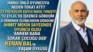 KENAN BAL KİMDİR Belediye İşçiliğiden Oyunculuğa [upl. by Nailuj]