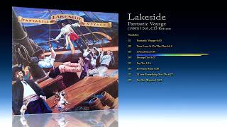 Lakeside 1980 Fantastic Voyage 1990 CD Reissue [upl. by Nnanerak]