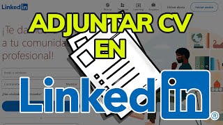 Cómo CARGAR el CV en LINKEDIN  Añadir Currículum Vitae en LinkedIN [upl. by Yhtir]