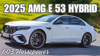 2025 MercedesAMG E 53 HYBRID 4MATIC Review  Interior Exterior Details [upl. by Tye289]