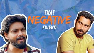 That Negative Friend  Malayalam Comedy  Nasif Originals  Vinu [upl. by Cami]