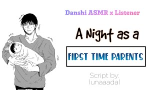 Filipino ASMR Boyfriend A Night as First Time Parents [upl. by Dnomder]