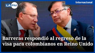 Gobieno confirma que Reino Unido vuelve a pedirles visa a los colombianos [upl. by Greene410]