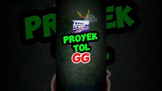 Proyek Tol GG [upl. by Repip]