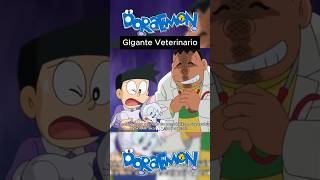 Gigante Veterinario doramaresumen doraemoncharacters doraemonnobita nobita doraemon anime [upl. by Nodnnarb253]