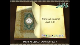 Tartil Al Quran JUZ 1 dengan Lagu Rost Metode Tilawati [upl. by Theis]