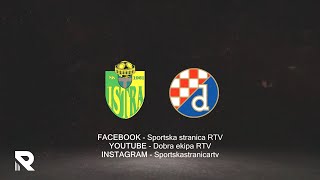 NK Istra 1961 vs GNK Dinamo Zagreb [upl. by Deeyn296]