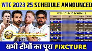 WTC 202325 Full Confirm Schedule Announced  WTC 2025 Schedule Format IND PAK AUS ENG Fixtures [upl. by Dyke]