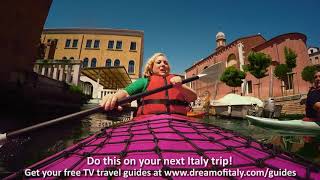 Dream of Italy Season 2 Kayaking in Venice [upl. by Leelahk819]