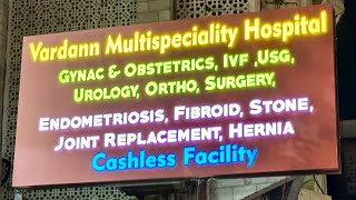 Vardann Multispeciality Hospital by dr nitin shah Mumbai [upl. by Lehcer]