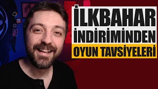 Ä°LKBAHAR Ä°NDÄ°RÄ°MLERÄ° BAÅžLADI  EPIC ve STEAM Ä°NDÄ°RÄ°MLERÄ°NDEN OYUN Ã–NERÄ°LERÄ° [upl. by Neiht]