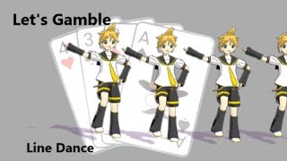 Lets Gamble ‐ Line Dance [upl. by Inneg]