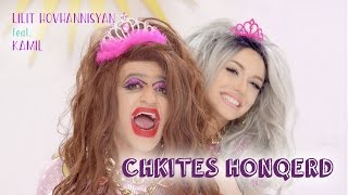 Lilit Hovhannisyan feat Kamil  Chkites Honqerd [upl. by Eissen]