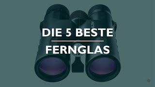 Die 5 Beste Fernglas Test [upl. by Naenaj]