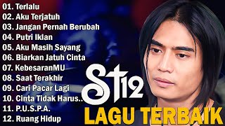 ST12 SETIA BAND  TERBAIK TERPOPULER  LIRIK [upl. by Einhpad]