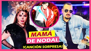 😱 ¡Nadie lo esperaba La 𝗺𝗮𝗺á 𝗱𝗲 𝗡𝗢𝗗𝗔𝗟 𝗰𝗼𝗻𝘁𝗿𝗮𝗮𝘁𝗮𝗰𝗮 𝗰𝗼𝗻 𝗖𝗔𝗡𝗖𝗜Ó𝗡 🎤🚨 [upl. by Hasen27]