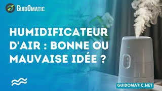 👉 Humidificateur dair  Bonne ou mauvaise idée [upl. by Kowatch]