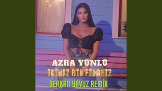 İkimiz Bir Fidanız Remix [upl. by Ydassac420]