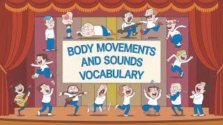 Body Movements and Sounds Vocabulary  75 Sentences And Vocabulary  Vocabulary with Examples [upl. by Terrej450]