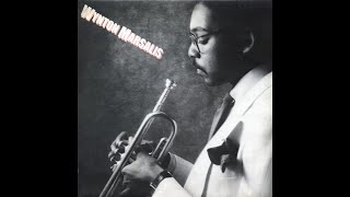 Wynton Marsalis  Wynton Marsalis Full Album [upl. by Tteragram80]