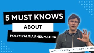 5 Things You Need To Know About Polymyalgia Rheumatica [upl. by Laertnom]