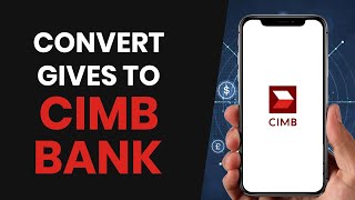 How To QUICKLY Transfer GCash GGives To CIMB Bank Account FULL GUIDE [upl. by Attoynek]