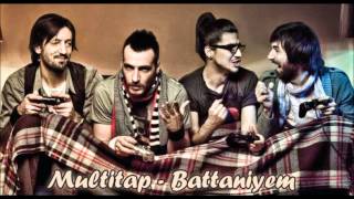 Multitap  Battaniyem [upl. by Mcfarland]