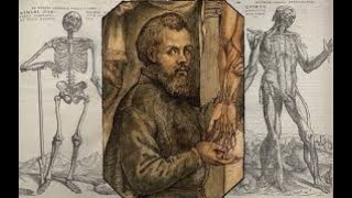 Andreas Vesalius the founder of modern human anatomy [upl. by Silbahc]