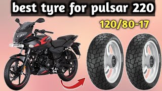 best tyre for pulsar 220  120 80 x 17 tubeless tyre  12080 tyre in pulsar 150 [upl. by Rector600]