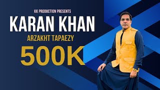 Karan Khan  Arzakht Tapaezy  Arzakht  Album Official video کرن خان  ارزښت ټپئیزې  پښتو موسیقي [upl. by Fisken]