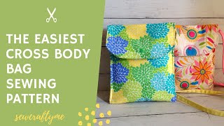 The Easiest Cross Body Bag Pattern Make in 10 Minutes [upl. by Lerad]