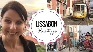 LISSABON Reisetipps amp Must Dos [upl. by Ajnek]