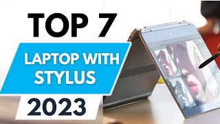 Top 7 Best Laptop with Stylus 2023 [upl. by Garlinda717]