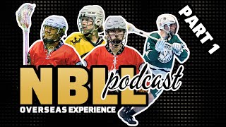 NBLL podcast  NBLL 2024  OVERSEAS EXPERIENCE  part 1 [upl. by Arammat49]