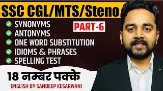 Vocabulary Part6  Synonyms Antonyms One word substitution Idioms and phrases Sandeep Kesarwani [upl. by Solegna]