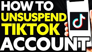 How To Unsuspend Tiktok Account 2024 EASY [upl. by Walters477]