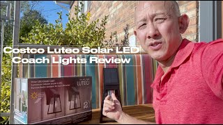 Costco Luteo Solar LED Coach Lights Review [upl. by Ahsimal]