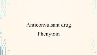 clinical pharmacokinetics  anti convulsant drugs phenytoin  كلينيكال كاينتكس [upl. by Hermann320]