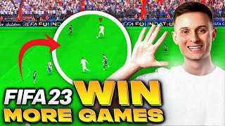 5 PRO TIPS TO HELP YOU WIN MORE GAMES ON FIFA 23  TUTORIAL [upl. by Aihsatsan]