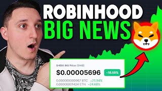 ROBINHOOD DROPS HUGE BOMBSHELL ABOUT SHIBA INU COIN  BREAKING SHIB NEWS [upl. by Daigle171]