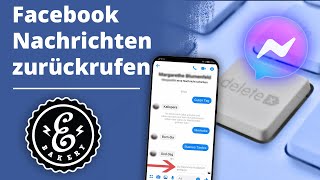 Facebook Nachrichten im Messenger zurückrufen  So gehts  Facebook Tutorial [upl. by Cire]