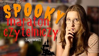 BĘDZIE SPOOKY 24godzinny MARATON CZYTELNICZY [upl. by Alisander]