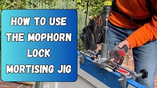 How to use the Mophorn Lock mortising jig to install a mortise lock in a door [upl. by Llevrac]