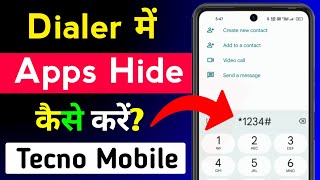 How To Hide Apps In Dialer  Dialer Me Apps Hide Kaise Kare  Tecno Mobile Me Apps Hide Kaise Kare [upl. by Anerat846]