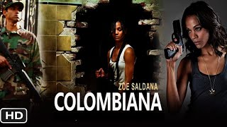 Colombiana  2011  English Movie  HD  Zoe  Colombiana Full Movie In Hindi Fact amp Some Details [upl. by Festus]