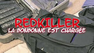 La Bonbonne Est Chargée quotREDKILLER FEAT NOCCIquot PROD HODEN [upl. by Aisanahta619]