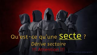 Qu’estce qu’une secte  Dérive sectaire [upl. by Eekram]