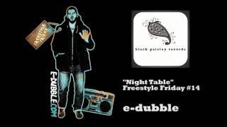 edubble  Night Table Freestyle Friday 14 [upl. by Eked]