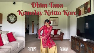 Dhim Tana  Komolay Nritto Kore  Firouze Rahman Choreography [upl. by Solohcin]