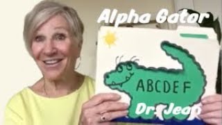 Alpha Gator  A Story by Dr Jean [upl. by Llednek193]